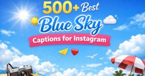 Blue Sky Captions