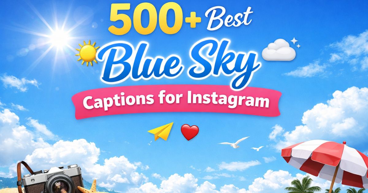 Blue Sky Captions