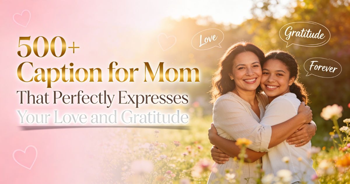 Caption for Mom