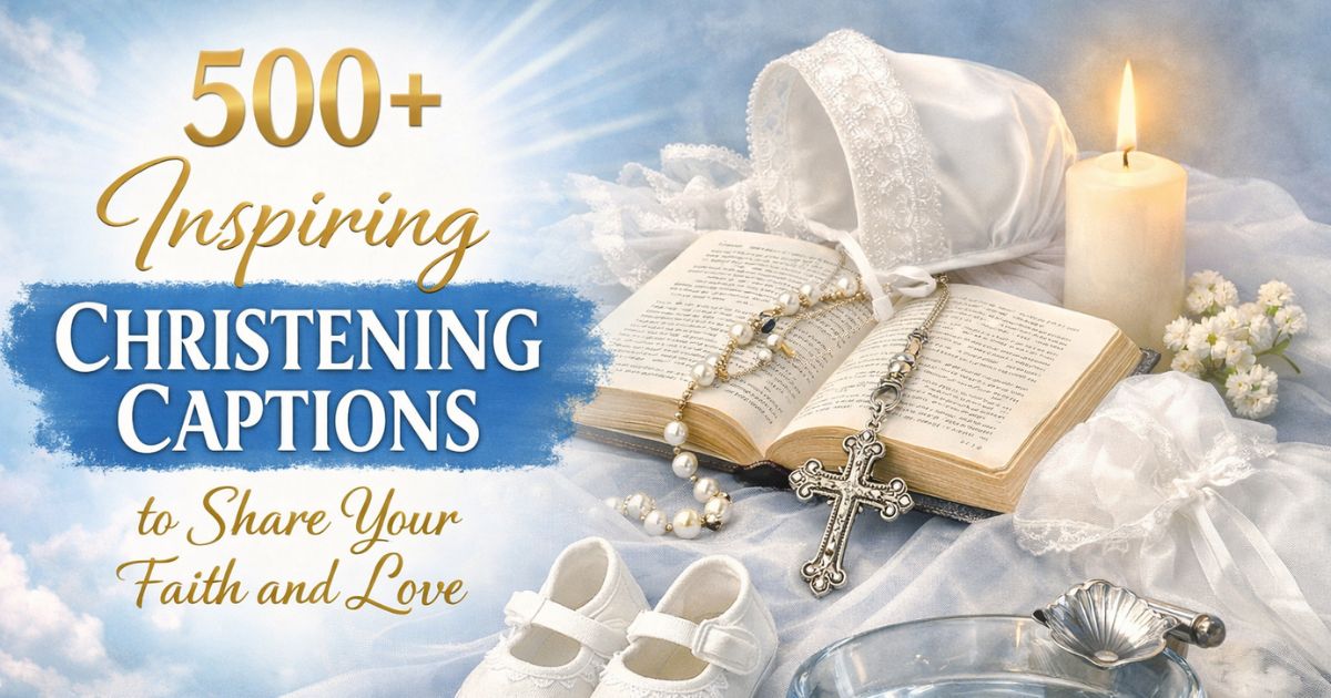 Christening captions