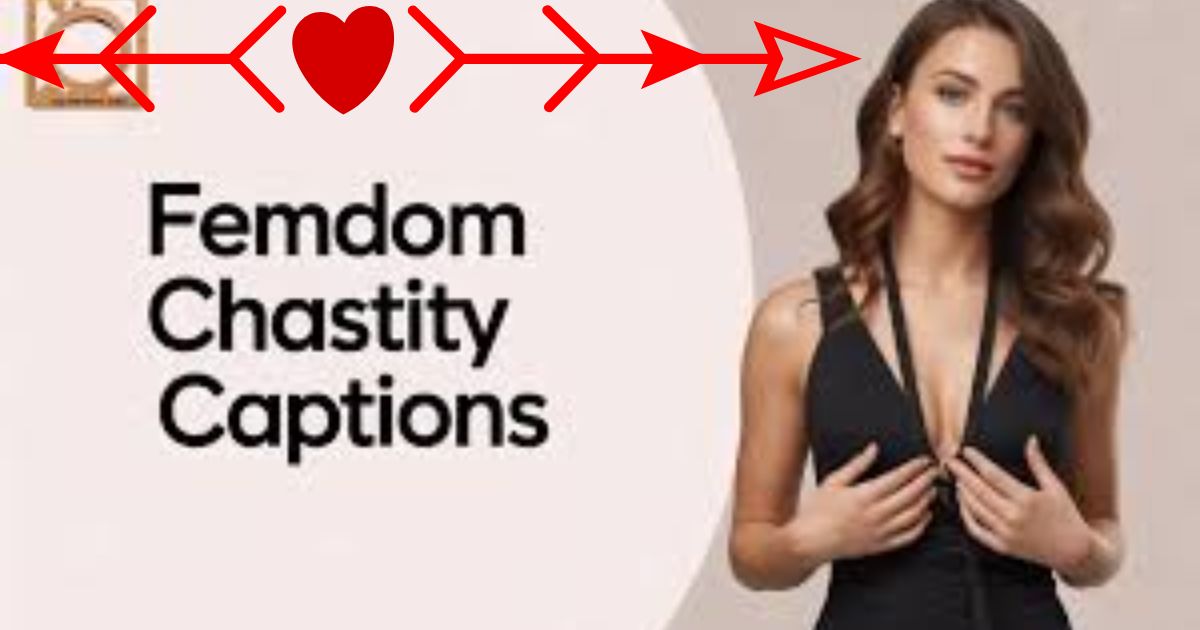 Femdom Chastity Captions