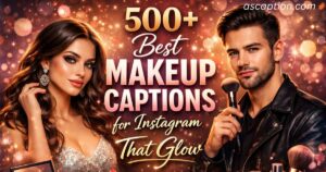 Makeup Captions for Instagram