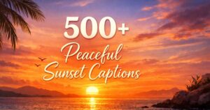 peaceful sunset captions