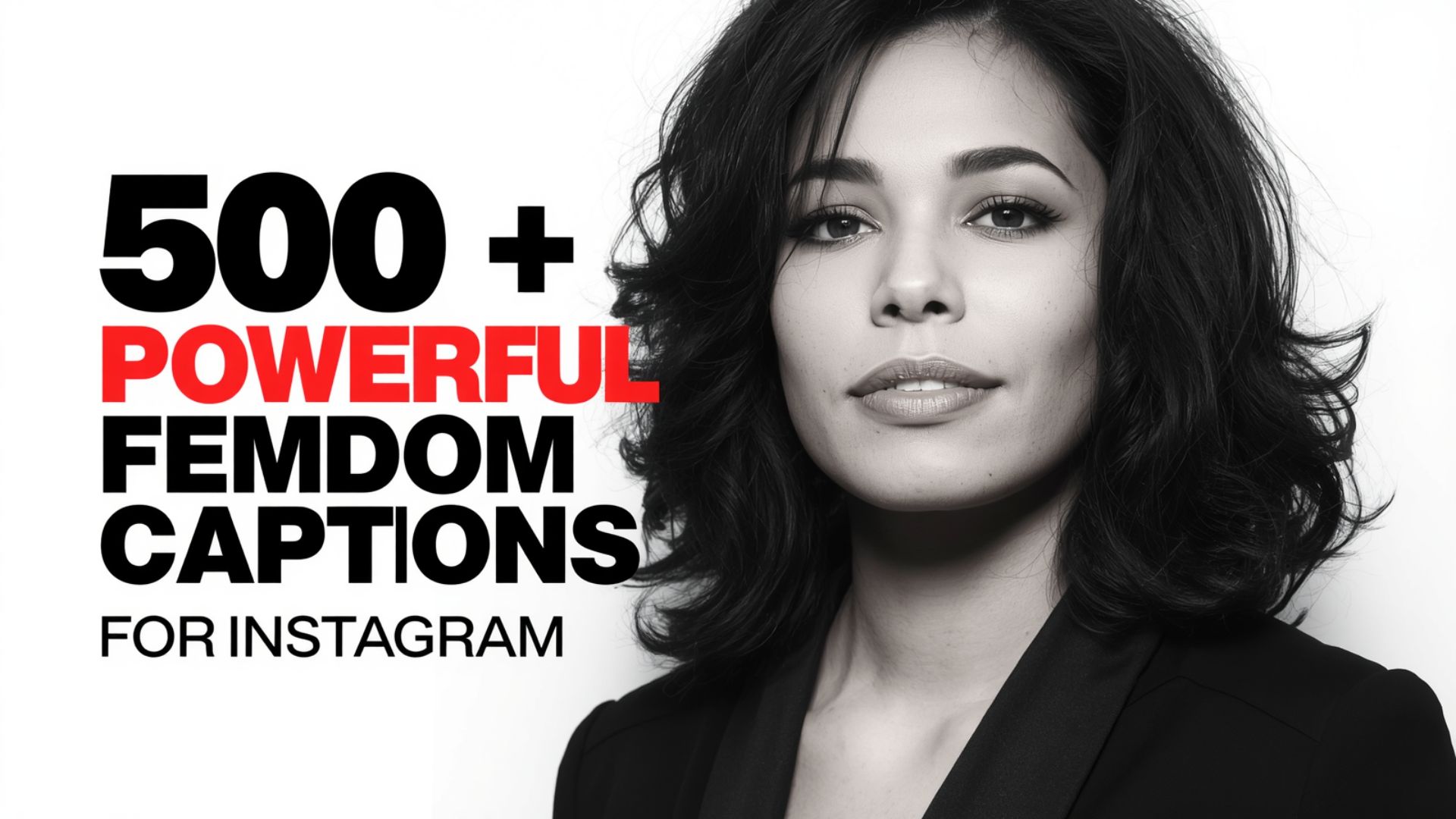 500+ Powerful Femdom Captions for Instagram | Bold & Confident Lines