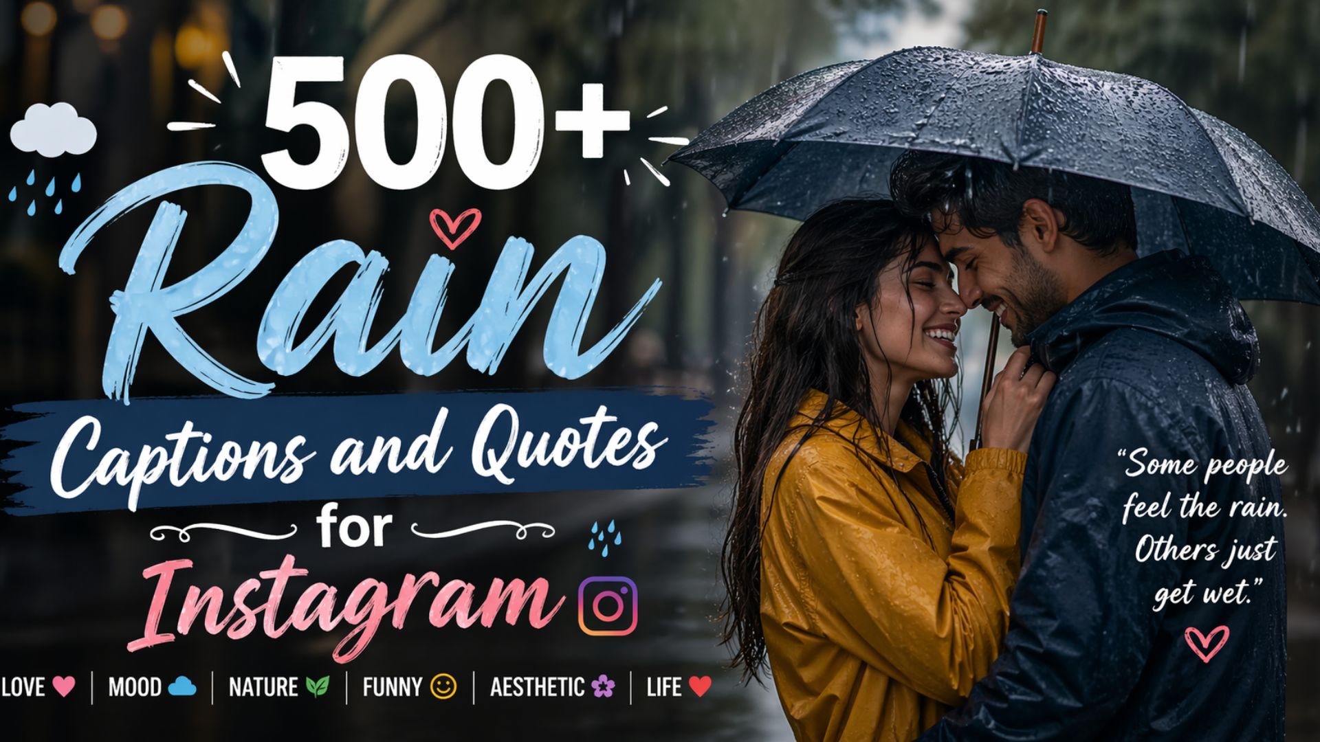 500+ Rain Captions and Quotes for Instagram