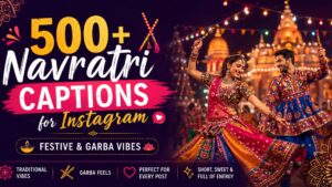 500+ Navratri Captions for Instagram | Festive & Garba Vibes