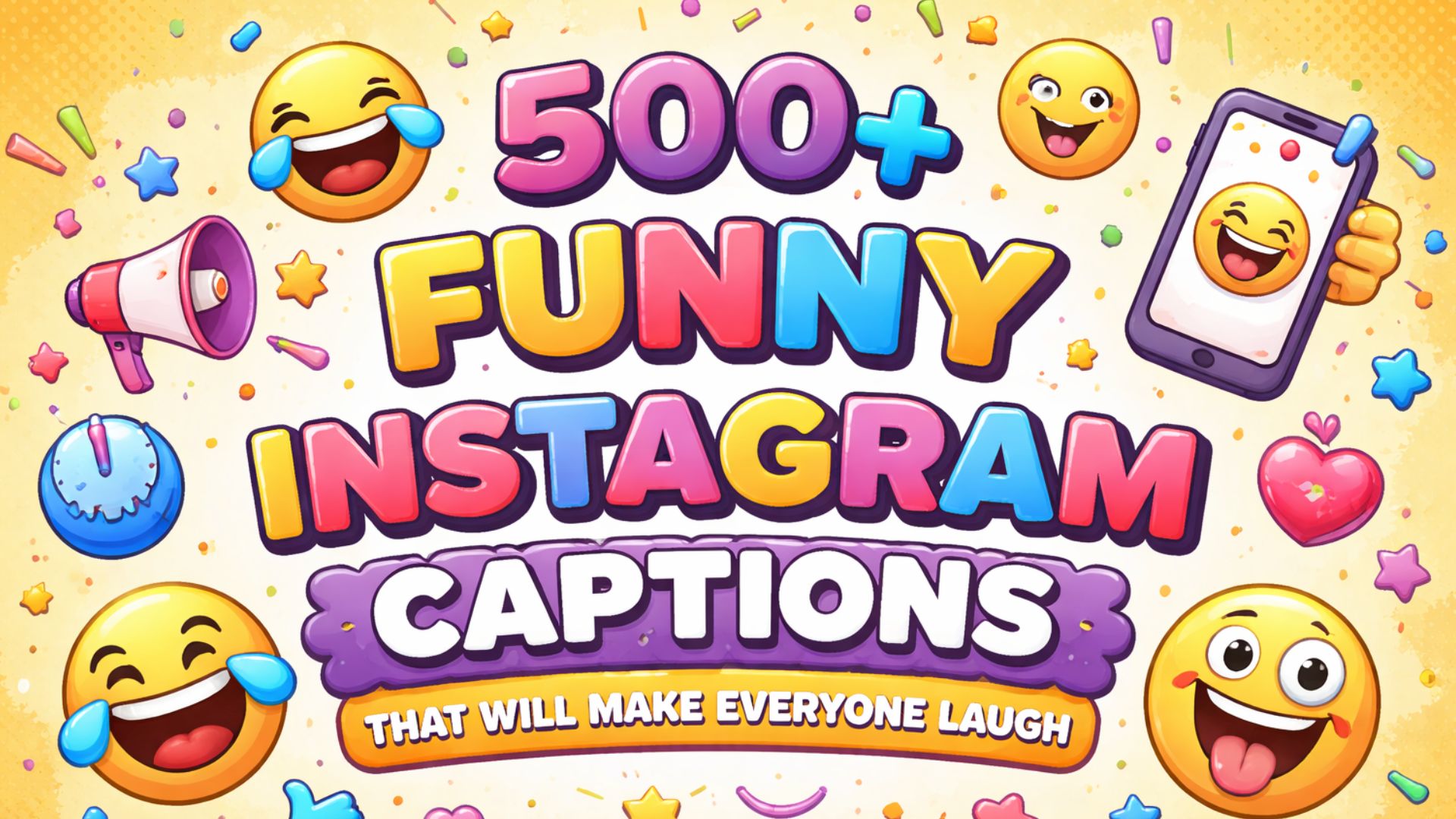 500+ Funny Instagram Captions That Will Make Everyone Laugh