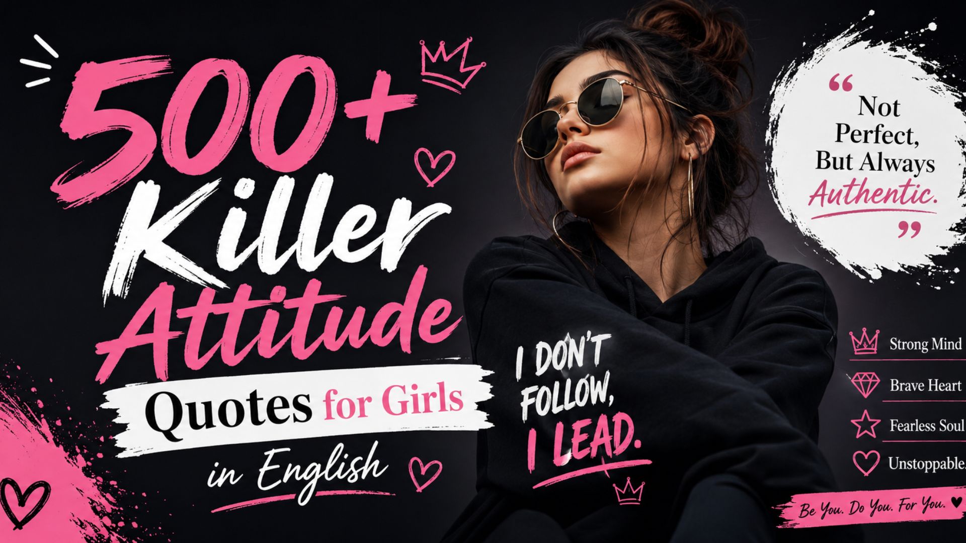 500+ Killer Attitude Quotes for Girls in English