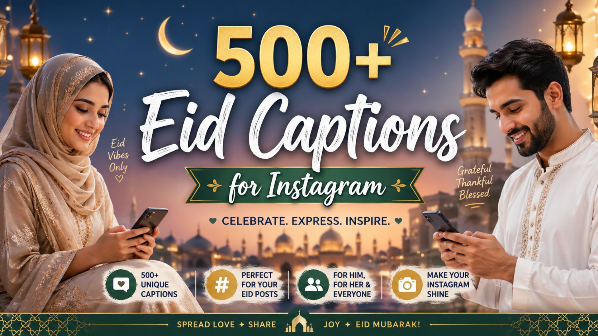 500+ Eid Captions for Instagram