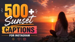 500+ Sunset Captions for Instagram