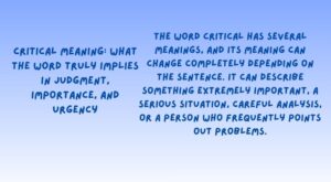 Critical Meaning: What the Word Truly Implies in Judgment, Importance, and Urgency